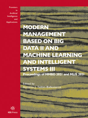 cover image of Modern Management based on Big Data II and Machine Learning and Intelligent Systems III